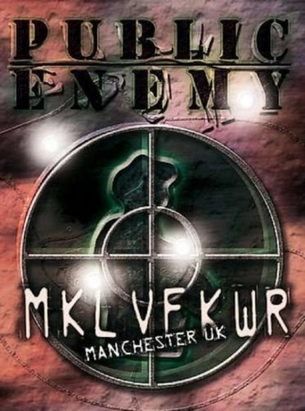 Public Enemy - Revolverution Tour 2003 Manchester UK (Two Discs)