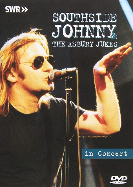 Southside Johnny And The Asbury Jukes - In Concert - Ohne Filter