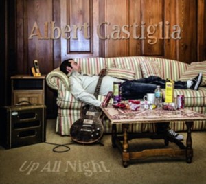 Albert Castiglia - Up All Night (Music CD)