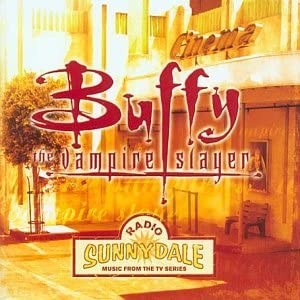 Original TV Soundtrack - Buffy The Vampire Slayer: Music From The TV Series (Music CD)