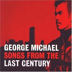 George Michael - Songs From The Last Century (Music CD)
