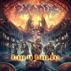 Exodus - Blood In  Blood Out (VINYL)