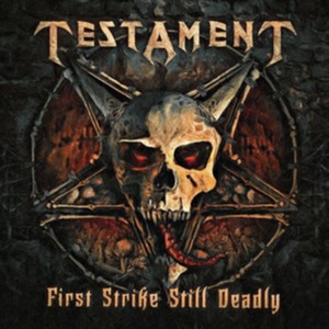 Testament - First Strike Still Deadly (Music CD)