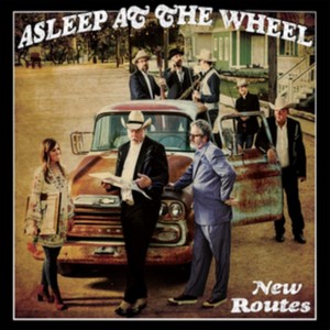 Asleep at the Wheel - New Routes (Music CD)