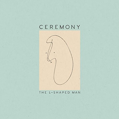 Ceremony - L-Shaped Man (Music CD)