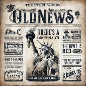 The Steel Woods - Old News (Music CD)
