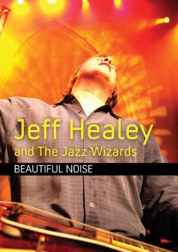 Jeff Healey And The Jazz Wizzards (DVD)