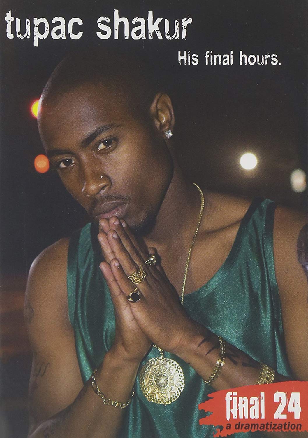 Final 24 - Tupac Shakur (DVD)