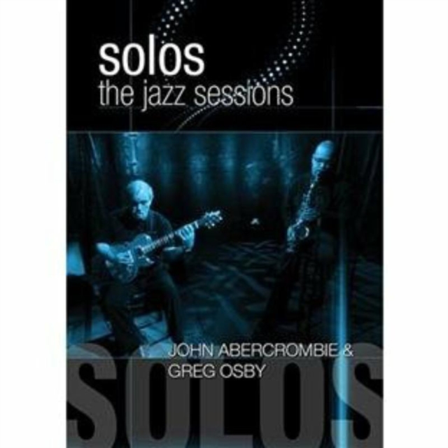 Jazz Sessions - John Abercrombie And Greg Osby (DVD)