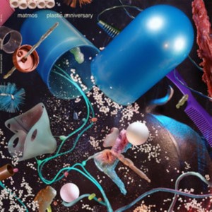 Matmos - Plastic Anniversary (Music CD)