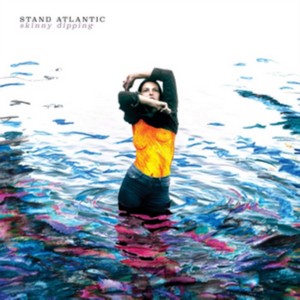 Stand Atlantic - Skinny Dipping (Music CD)
