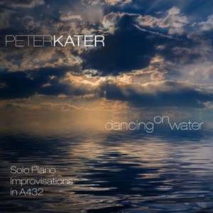 Peter Kater - Dancing on Water (Music CD)