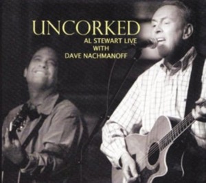 Al Stewart - Uncorked (Music CD)