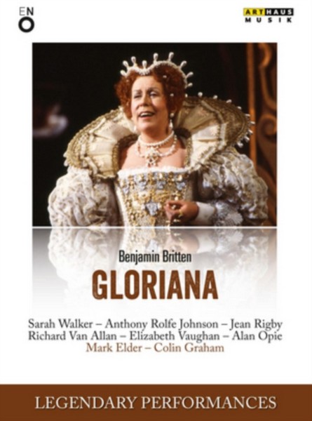 Benjamin Britten: Gloriana (DVD)