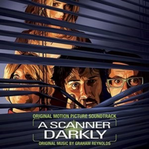 Graham Reynolds - Scanner Darkly [Original Motion Picture Soundtrack] (Original Soundtrack) (Music CD)