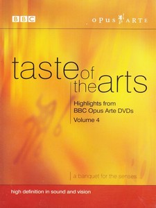 Taste Of The Arts - Vol. 4 - Highlights From Opus Arte (DVD)
