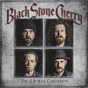 Black Stone Cherry - The Human Condition (Music CD)