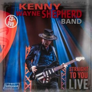 Kenny Wayne Shepherd Band - Straight To You: Live (CD + DVD)