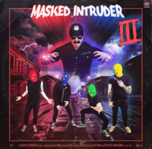 Masked Intruder - III (Music CD)