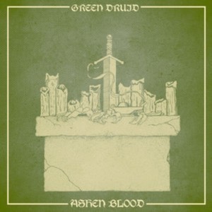 Green Druid - Ashen Blood (CD) (Music CD)