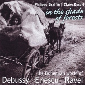 Debussy; Enescu; Ravel: Works for Violin and Piano