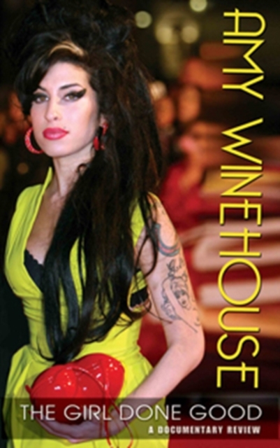 Amy Winehouse - The Girl Done Good (DVD)