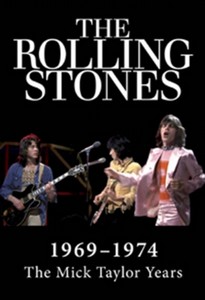 Rolling Stones - 1969-1974 - The Mick Taylor Years (DVD)