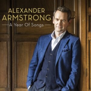 Alexander Armstrong - A Year Of Songs (Music CD)