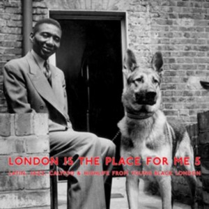 Various - London Is The Place For Me 5 (vinyl)