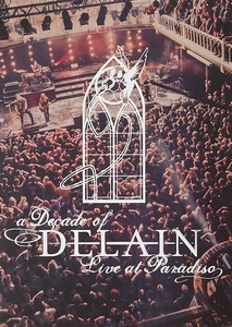 Delain - Decade of Delain (Live at Paradiso/Live Recording) (Music CD)