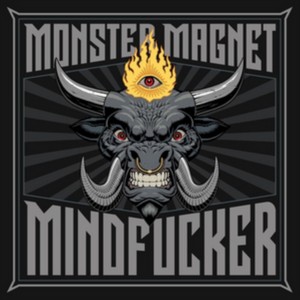 Monster Magnet - Mindfucker (Music CD)
