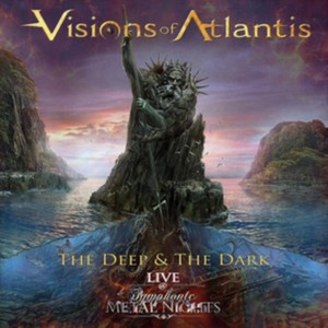 Visions Of Atlantis - The Deep & The Dark Live @ Symphonic Metal Nights (Music CD)