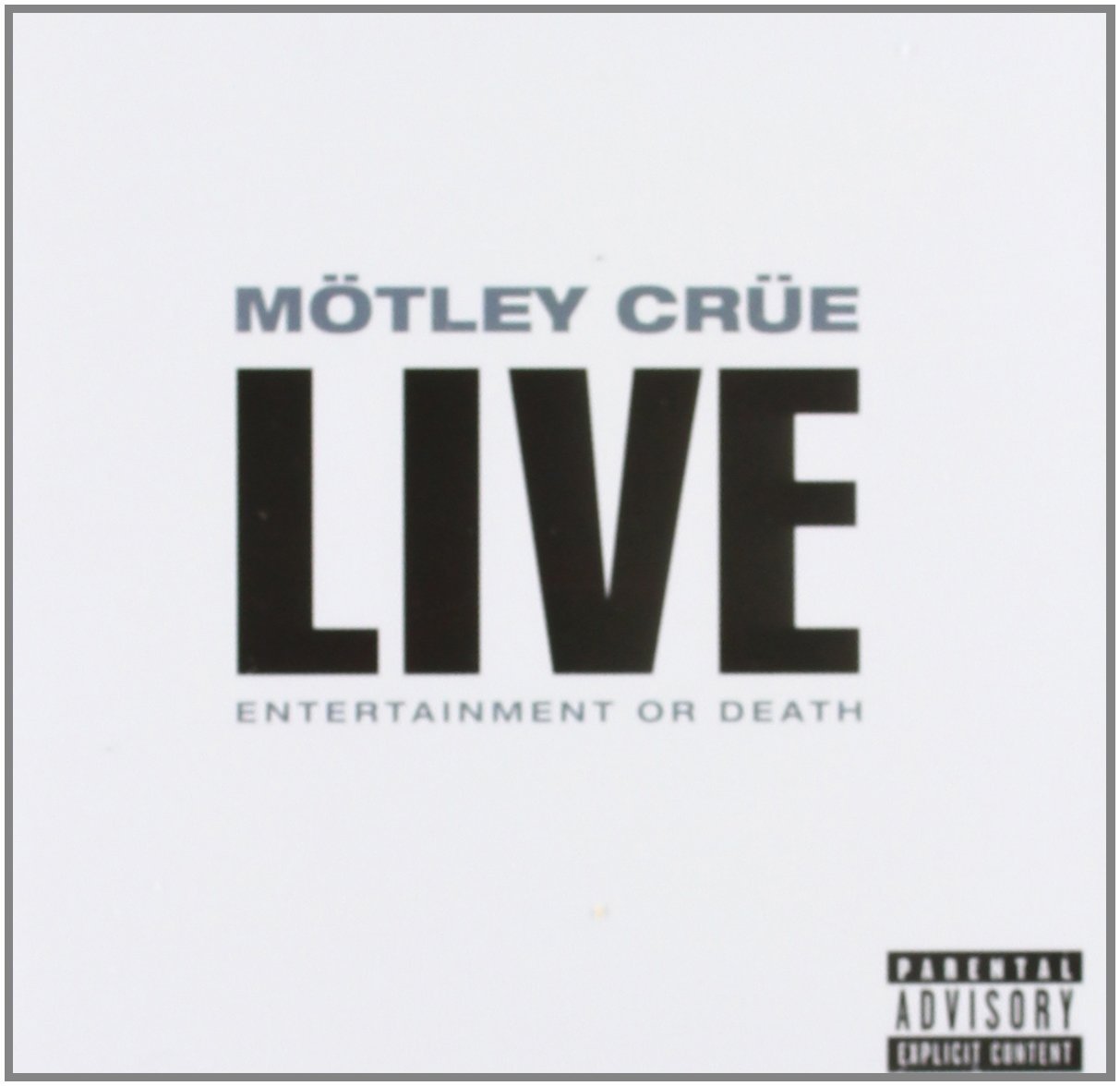 Motley Crue - Live: Entertainment or Death (Music CD)