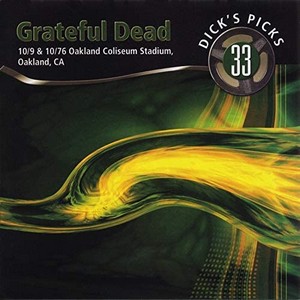 Grateful Dead - Dick's Picks  Vol. 33 (10/9 & 10/76 Oakland Coliseum Stadium  Oakland  CA/Live Recording) (Music CD)