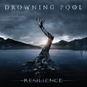 Drowning Pool - Resilience (Music CD)