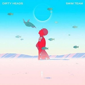 Dirty Heads - Swim Team (Music CD)