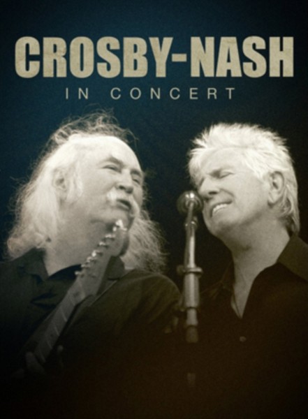 Crosby  Stills & Nash - In Concert [2011] (DVD)