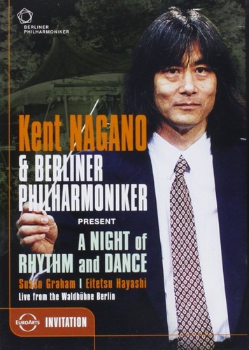 Kent Nagano - Rhythm And Dance (DVD)