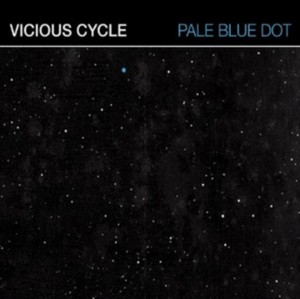 Vicious Cycle - Pale Blue Dot (vinyl)