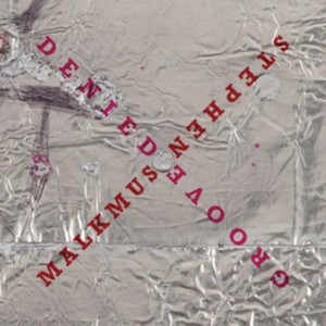 Stephen Malkmus - Groove Denied (Music CD)