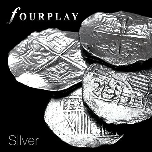 Fourplay - Silver (Music CD)