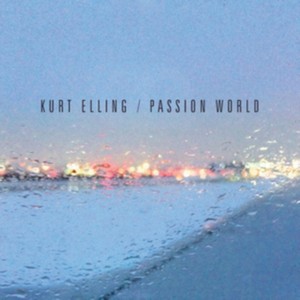Kurt Elling - Passion World (Music CD)