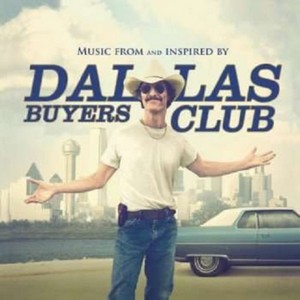 Various Artists - Dallas Buyers Club (Music From And Inspired By The Motion Picture) (Music CD)