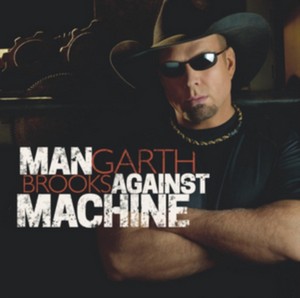 Garth Brooks - Man Against Machine (Music CD)