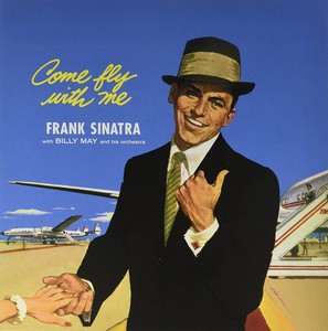 Sinatra Frank - Come Fly With Me [VINYL]