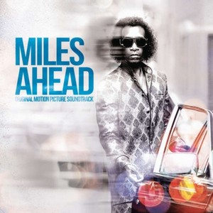 Miles Ahead (Original Motion Picture Soundtrack) (Music CD)