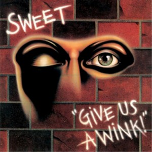 Sweet - Give Us A Wink (New Extended Version) (Music CD)