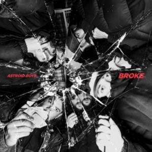 Astroid Boys - Broke (Music CD)