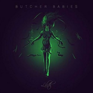 Butcher Babies - Lilith (Music CD)