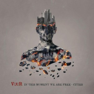 VUUR - In This Moment We Are Free (Cities) (Music CD)